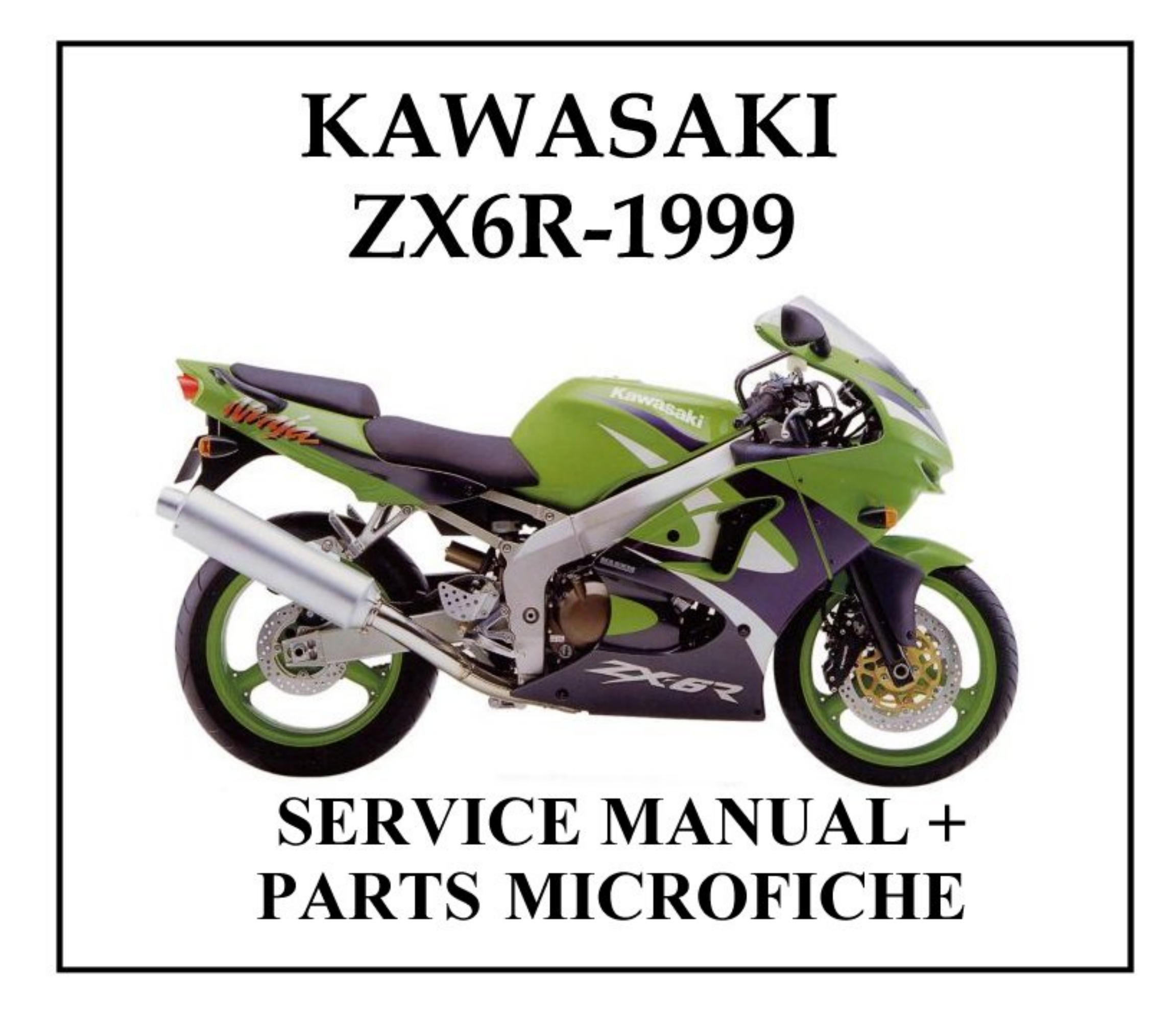 原版英文98-99年川崎ninja zx6r Kawasaki ninja ZX-6R维修手册插图