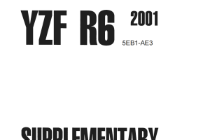 简体中文2001年雅马哈yzfr6雅马哈r6维修补充手册需要和1999-2002年雅马哈r6维修手册一起使用