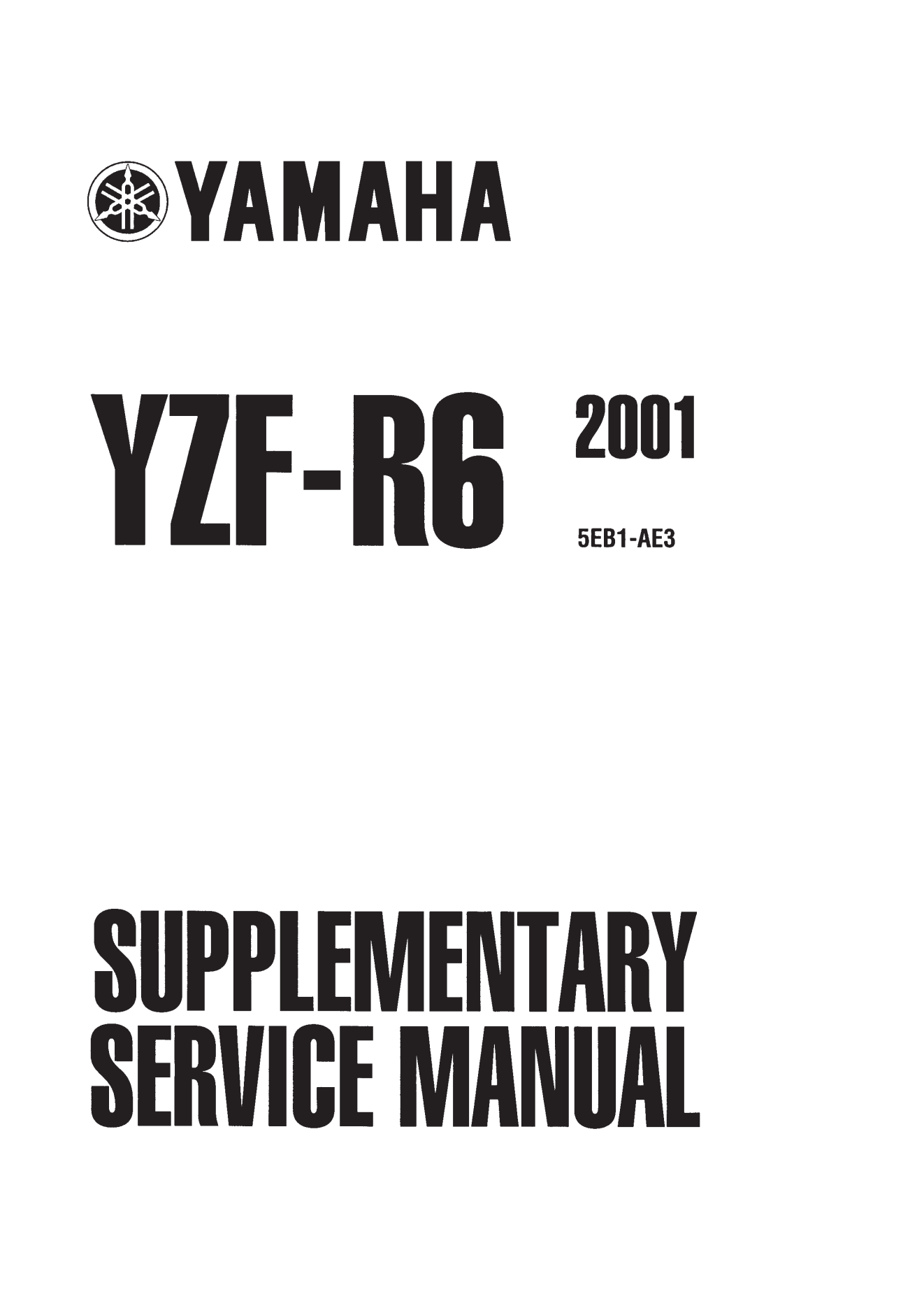 原版英文2001年雅马哈yzfr6雅马哈r6维修补充手册需要和1999-2002年雅马哈r6维修手册一起使用插图