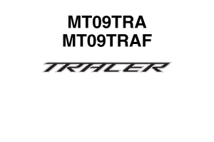 原版英文2015-2017年雅马哈tracer 900维修手册mt09tra mt09traf维修手册