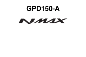 原版英文2015-2017年雅马哈nmax155维修手册GPD150-A维修手册