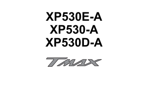 简体中文2017-2019年雅马哈tmax530维修手册XP530E-A XP530-A XP530D-A维修手册