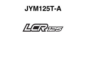 原版中文2017年雅马哈LCR125维修手册简易版JYM125T-A